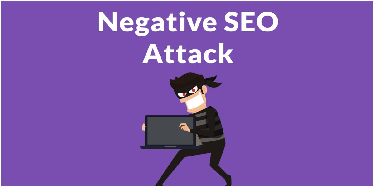 SEO négatif 9 étapes pour protéger votre site Web