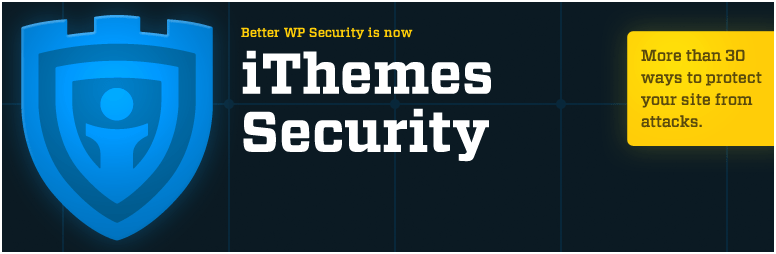 sécuriser son site WordPress avec itheme Security Plugin