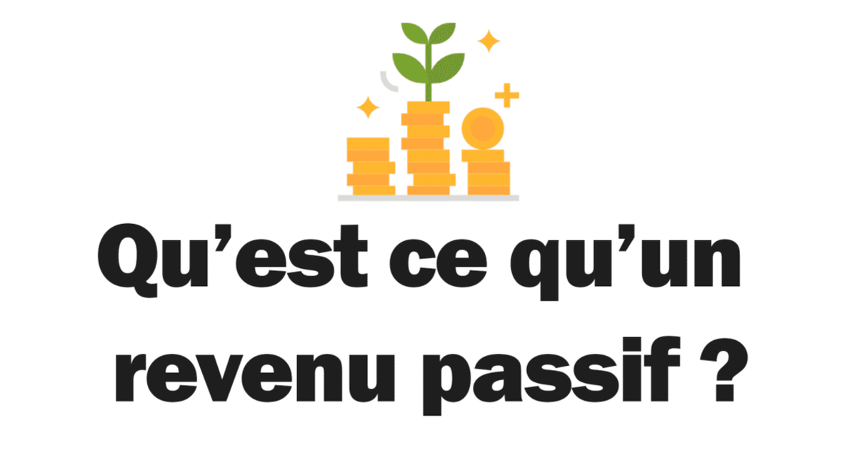 c quoi revenus passifs automatiques